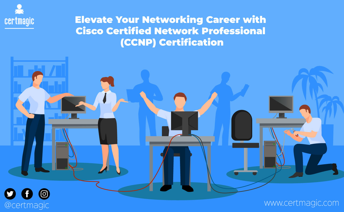 Elevate Your Networking Career with Cisco Certified Network Professional (CCNP) Certification